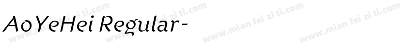 AoYeHei Regular字体转换
